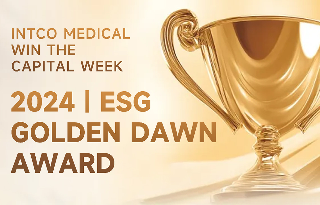 INTCO Medical Honored With The 2024 “Capital Week” ESG “Golden Dawn Award”